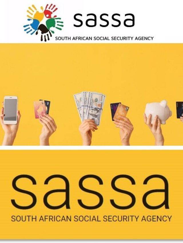 The South African Social Security Agency (SASSA)