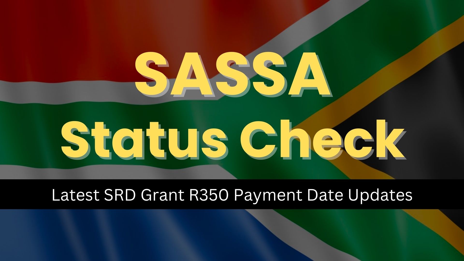 the SASSA Status Checker