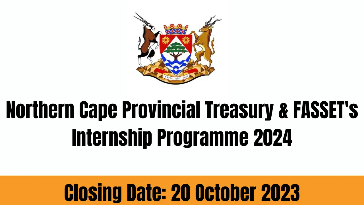 Northern Cape Provincial Treasury: FASSET Internships 2024