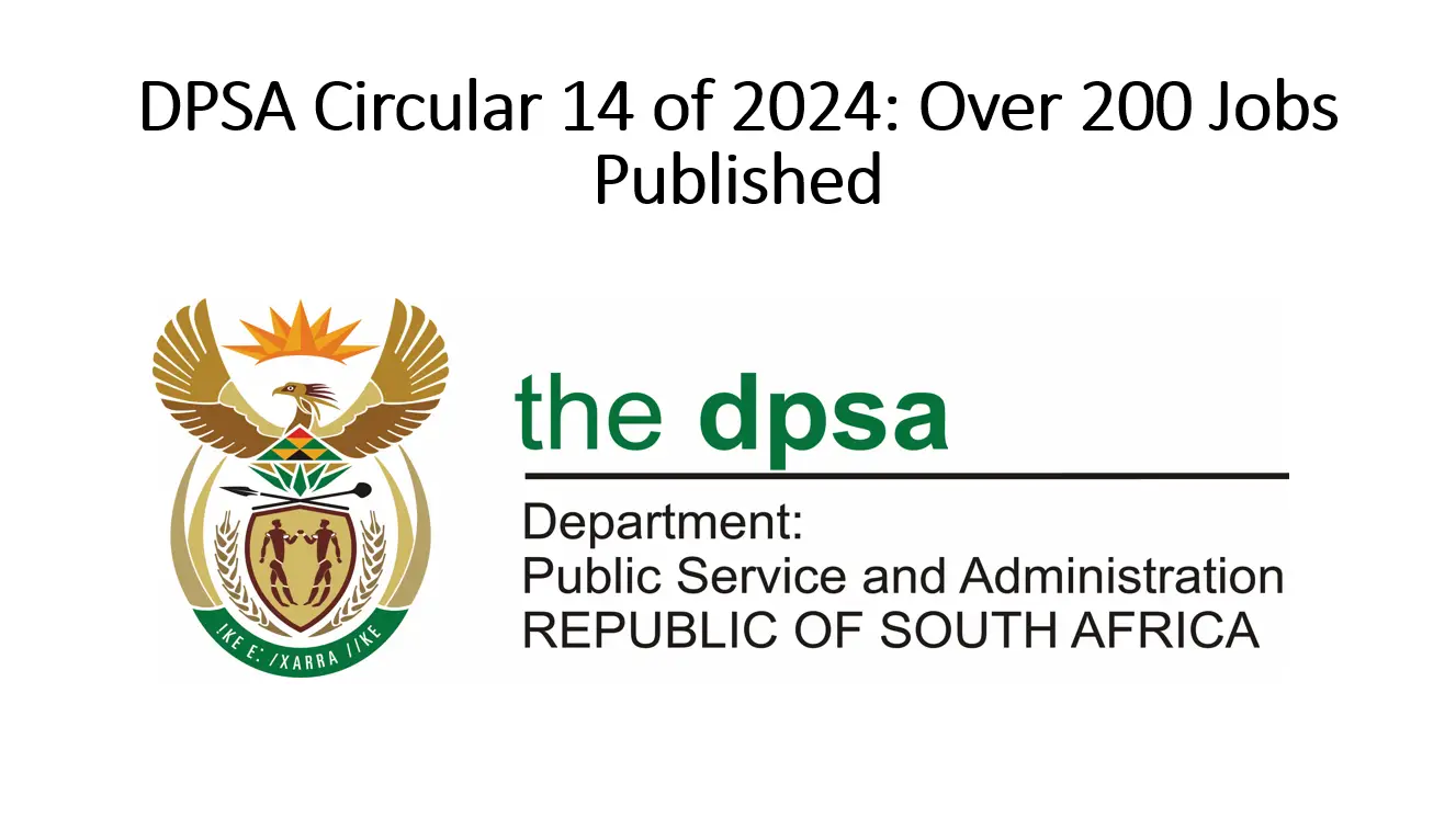 DPSA Circular 16 of 2024 : Find Open Jobs Today