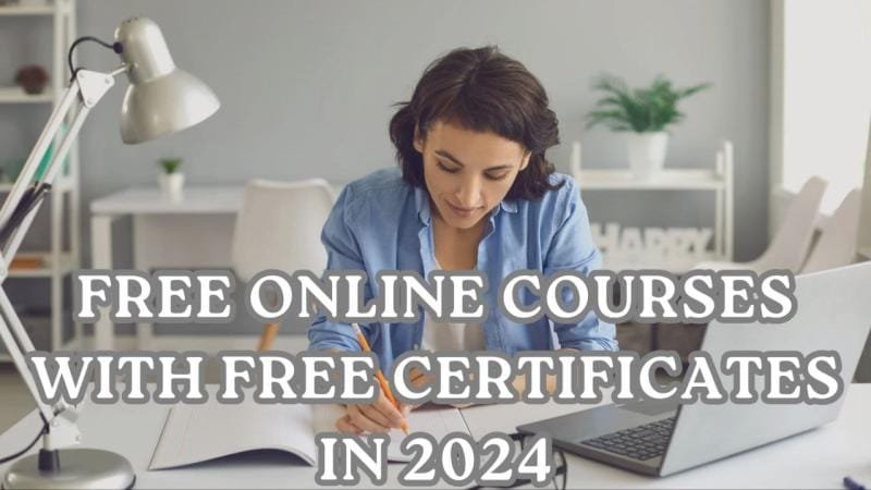 Free Online Courses with Certificates for Career Advancement in 2024